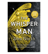 Alex North The Whisper Man: The chilling must-read Richard & Judy thriller