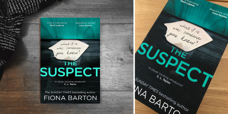 Fiona Barton The Suspect: The most addictive and clever new crime thriller in the use - Bestadvisor