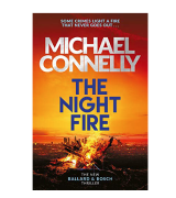 Michael Connelly The Night Fire