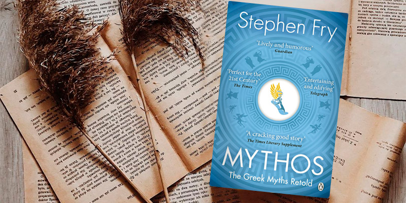 Review of Stephen Fry Mythos: The Greek Myths Retold