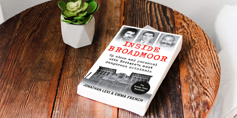 Review of Jonathan Levi Inside Broadmoor: The Sunday Times Bestseller
