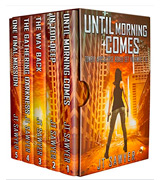 JT Sawyer Until Morning Comes Carlie Simmons Zombie-Apocalypse Thriller